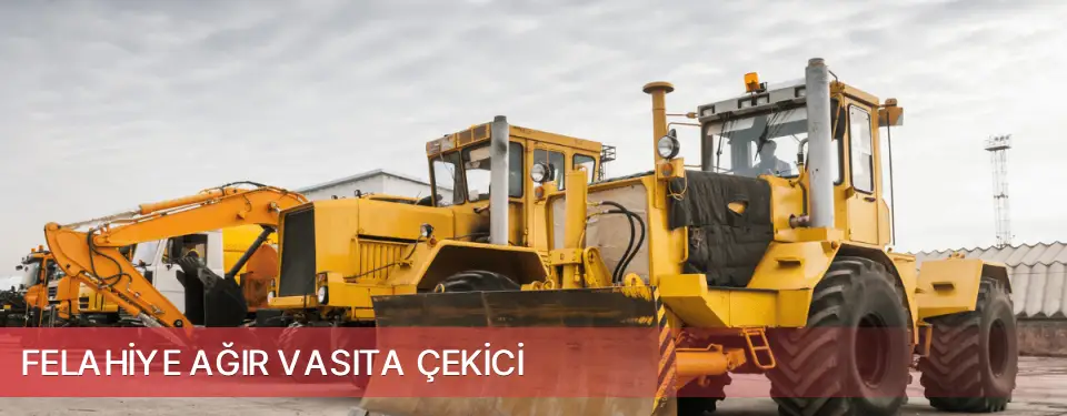 Felahiye İlçemi Ağır Vasıta Çekici