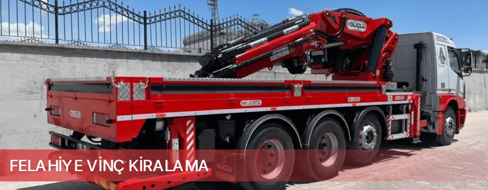 Felahiye İlçemi Vinç Kiralama